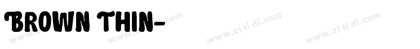 Brown Thin字体转换